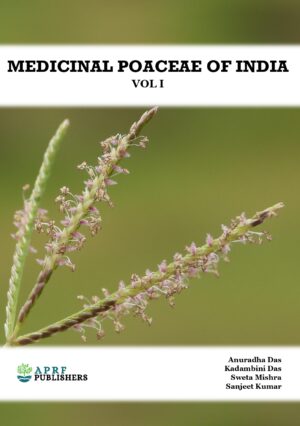 Medicinal Poaceae of India, Volume 1  ISBN: 978-81-970898-2-4