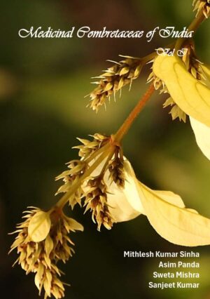 Medicinal Combretaceae of India, Volume 1