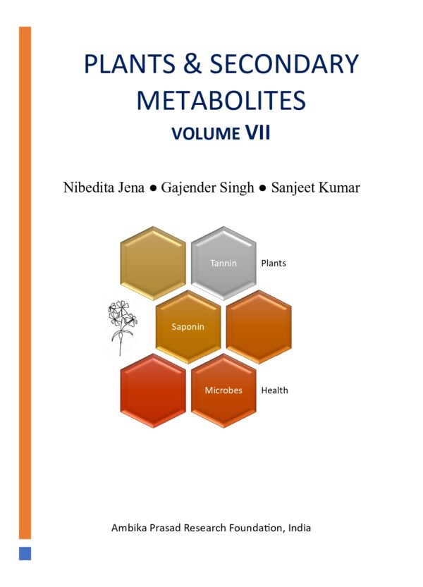 Plants and Secondary Metabolites, Volume 7