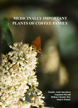 Medicinally Important Plants of Coffee Family