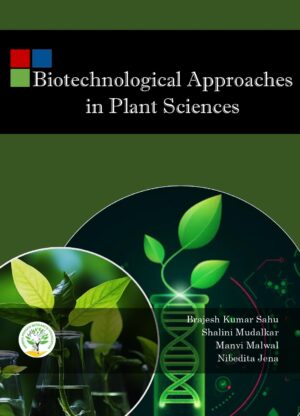 Biotechnological Approaches in Plant Sciences