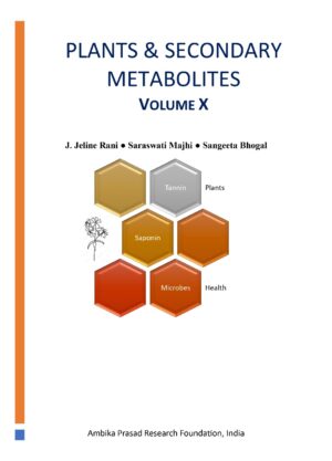 Plants & Secondary Metabolites – Volume 10